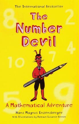 The Number Devil : A Mathematical Adventure - Thryft