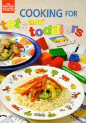 Cooking for Tots and Toddlers - Thryft