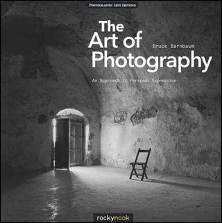 The Art of Photography : An Approach to Personal Expression - Thryft