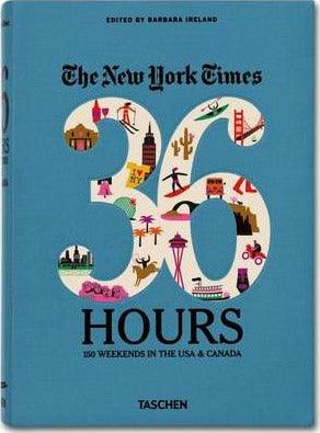 Ny Times, 36 Hours: 150 Weekends of America - Thryft