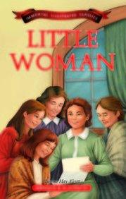 Little Woman (Immortal Illustrated Classics) [Paperback] [Jan 01, 2013] LS Editorial Team - Thryft