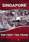 Singapore the First Ten Years Of Independence, 1965 To 1975 - Thryft