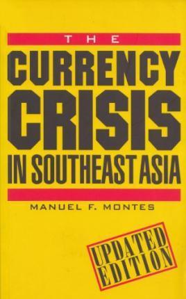 The Currency Crisis in Southeast Asia - Thryft