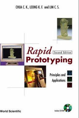 Rapid Prototyping - Principles And Applications - Thryft