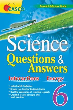 Science Questions & Answers Primary 6 - Thryft