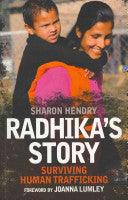 Radhika's Story: Surviving Human Trafficking - Thryft