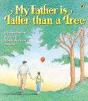 My Father Is Taller Than A Tree - Thryft