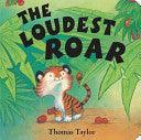 The Loudest Roar - Thryft
