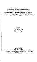 Anthropology and Sociology of Nepal: Cultures, Societies, Ecology, and Development: Proceedings of an International Conference - Thryft