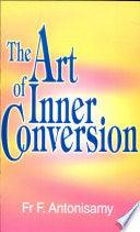 The Art Of Inner Conversion - Thryft