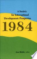 A Society For International Development - Prospectus 1984 - Thryft