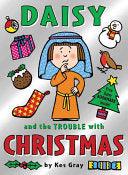 Daisy And The Trouble With Christmas - Thryft