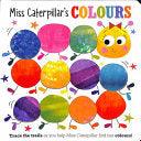 Miss Caterpillar's Colours Board Book - Thryft