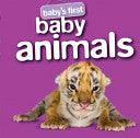 Baby's First Baby Animals - Thryft