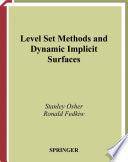 Level Set Methods And Dynamic Implicit Surfaces - Thryft