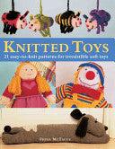 Knitted Toys - 21 Easy-To-Knit Patterns For Irresistible Soft Toys - Thryft