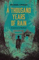 A Thousand Years Of Rain - Thryft