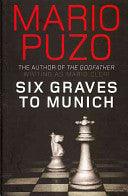 Six Graves To Munich - Thryft