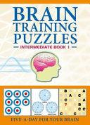 Brain Training Puzzles: Intermediate Book 1 - Thryft