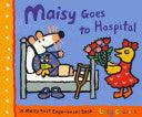 Maisy Goes To Hospital - Thryft