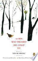 The Hen Who Dreamed She Could Fly - A Novel - Thryft