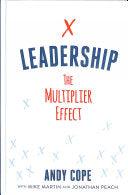 Leadership - The Multiplier Effect - Thryft