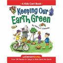 Keeping Our Earth Green - Thryft