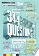 344 Questions - The Creative Person's Do-It-Yourself Guide To Insight, Survival, And Artistic Fulfillment - Thryft