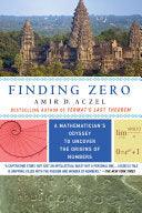 Finding Zero - A Mathematician's Odyssey To Uncover The Origins Of Numbers - Thryft