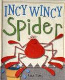 Incy Wincey Spider - Thryft