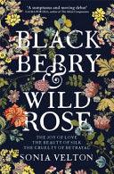 Blackberry And Wild Rose - Thryft