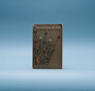 Revolutions of 1848: A social history - Thryft
