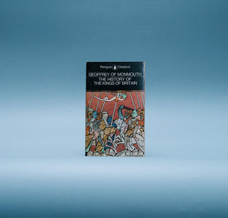 Geoffrey of Monmouth: the History of the Kings of Britain - Thryft