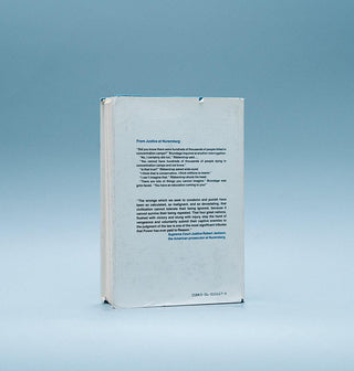 Justice at Nuremberg: The first comprehensive dramatic account of the trial of the Nazi leaders (First Edition) - Thryft