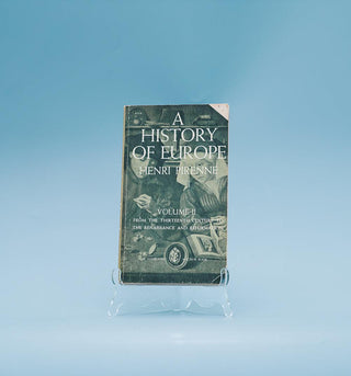 A History of Europe: Volume I and II - Thryft