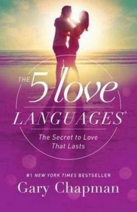 The 5 Love Languages: The Secret to Love That Lasts - Thryft