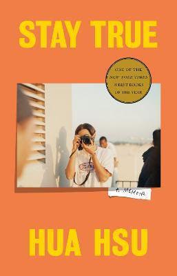 Stay True: A Memoir - Thryft