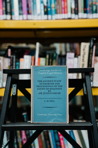 The Ancient State Authoritie and Proceedings of the Court of Requests by Sir Julius Caesar - Thryft